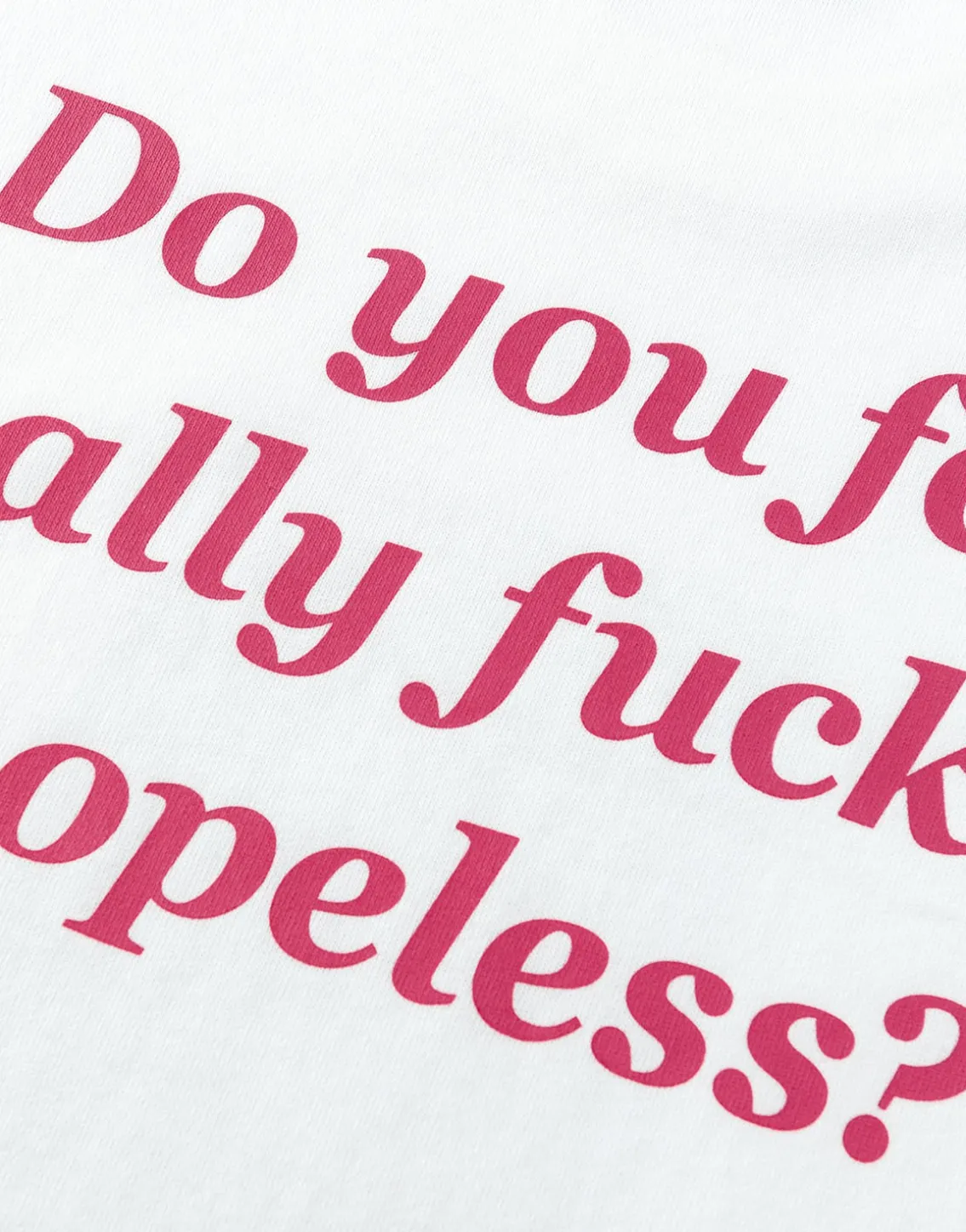 Hopeless Tee